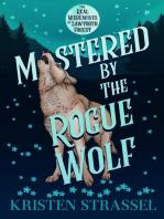 Mastered by the Rogue Wolf