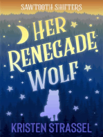 Her Renegade Wolf: Sawtooth Shifters, #3