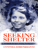 Seeking Shelter: Memoir of a Jewish Girlhood in Wartime Britain