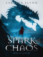 Spark of Chaos: Spark of Chaos, #1
