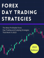 Forex Day Trading Strategies: The Most Profitable Forex Day Trading and Scalping Strategies That Work in 2022!: Day Trading Strategies, #5