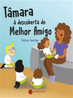 Tâmara à descoberta do Melhor Amigo