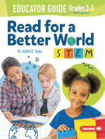 Read for a Better World ™ STEM Educator Guide Grades 2-3
