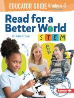 Read for a Better World ™ STEM Educator Guide Grades 4-5