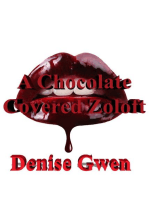 A Chocolate Covered Zoloft: An Angry Novel, with Recipes