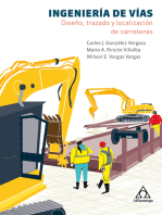 Ingeniería de Vías: Diseño, trazado y localización de carreteras