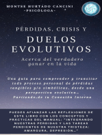 Pérdidas, Crisis y Duelos Evolutivos: Acerca del Verdadero Ganar en la Vida