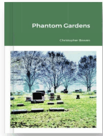 Phantom Gardens