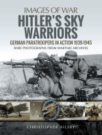 Hitler's Sky Warriors: German Paratroopers in Action 1939–1945