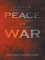 Either Peace or War