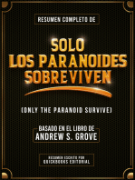 Resumen Completo De Solo Los Paranoides Sobreviven