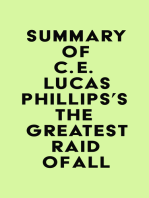 Summary of C. E. Lucas Phillips's The Greatest Raid of All