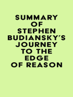Summary of Stephen Budiansky's Journey to the Edge of Reason