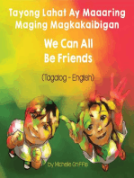 We Can All Be Friends (Tagalog-English)