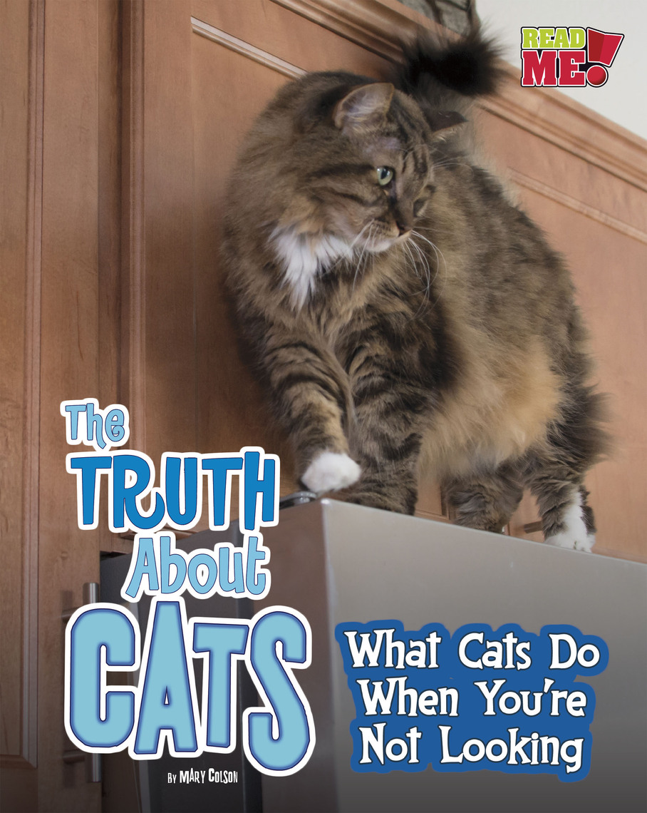 The Truth about Cats by Mary Colson (Ebook) - Read free for 30 days