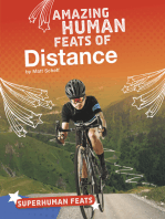 Amazing Human Feats of Distance
