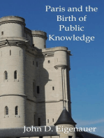 Paris and the Birth of Public Knowledge