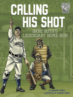 Calling His Shot: Babe Ruth's Legendary Home Run