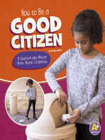 How to Be a Good Citizen: A Question and Answer Book About Citizenship