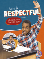 How to Be Respectful: A Question and Answer Book About Respect