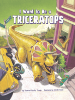 I Want to Be a Triceratops
