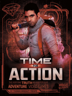 Time for Action: The Inspiring Truth Behind Popular Adventure Video Games