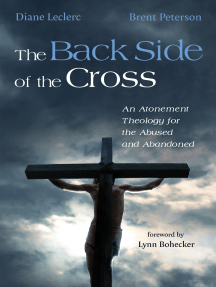 The Back Side of the Cross by Diane Leclerc, Brent Peterson, Lynn ...