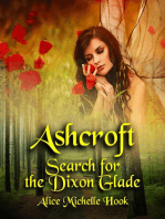 Ashcroft: Search for the Dixon Glade