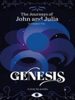 The Journeys of John and Julia: In Chapter One: Genesis