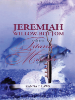 Jeremiah Willow-Bottom and the Titanic Mistake