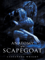 Anatomy of a Scapegoat