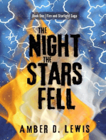 The Night the Stars Fell: Fire and Starlight Saga