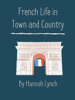 French Life in Town and Country: Iillustrated