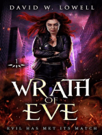 Wrath of Eve: Evil Has Met Its Match: Wrath of Eve