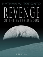 Revenge of the Emerald Moon: Saga of the Emerald Moon, #2