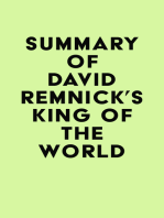 Summary of David Remnick's King of the World