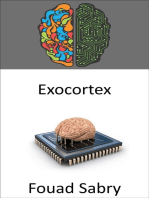 Exocortex: The twenty-first century cybernetics external information processing system that augments the brain's cognitive processes