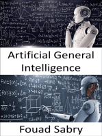 Artificial General Intelligence: Machines may eventually be as clever as humans, and possibly even smarter, but the game is still far from over