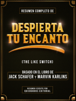 Resumen Completo De Despierta Tu Encanto: Basado En El Libro De Jack Schafer Y Marvin Karlins