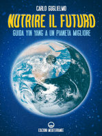 Nutrire il futuro: Guida Yin Yang a un pianeta migliore