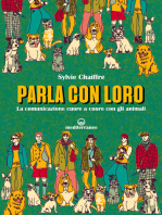 Parla con loro: La comunicazione cuore a cuore con gli animali