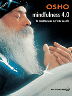 Mindfulness 4.0: la meditazione nel XXI secolo