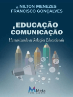 EDUCAÇÃO E COMUNICAÇÃO: Humanizando as Relações Educacionais