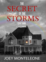 The Secret of the Storms