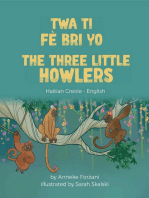 The Three Little Howlers (Haitian Creole-English): Language Lizard Bilingual World of Stories