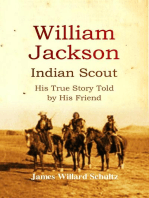 William Jackson, Indian Scout: His True Story Told by His Friend