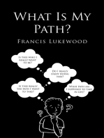 What Is My Path?