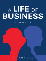 A Life of Business