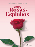 Entre rosas e espinhos