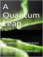 A Quantum Leap